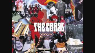 The Coral - Wildfire