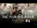 Empire total war  nec pluribus impar  episode n4  le printemps des peuples