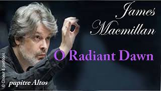 Macmillan - O Radiant Dawn - Altos