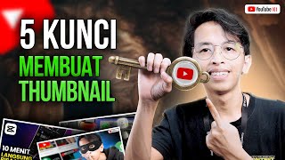 5 Kunci Membuat Thumbnail YouTube yang Menarik dan Ideal - YouTube 101