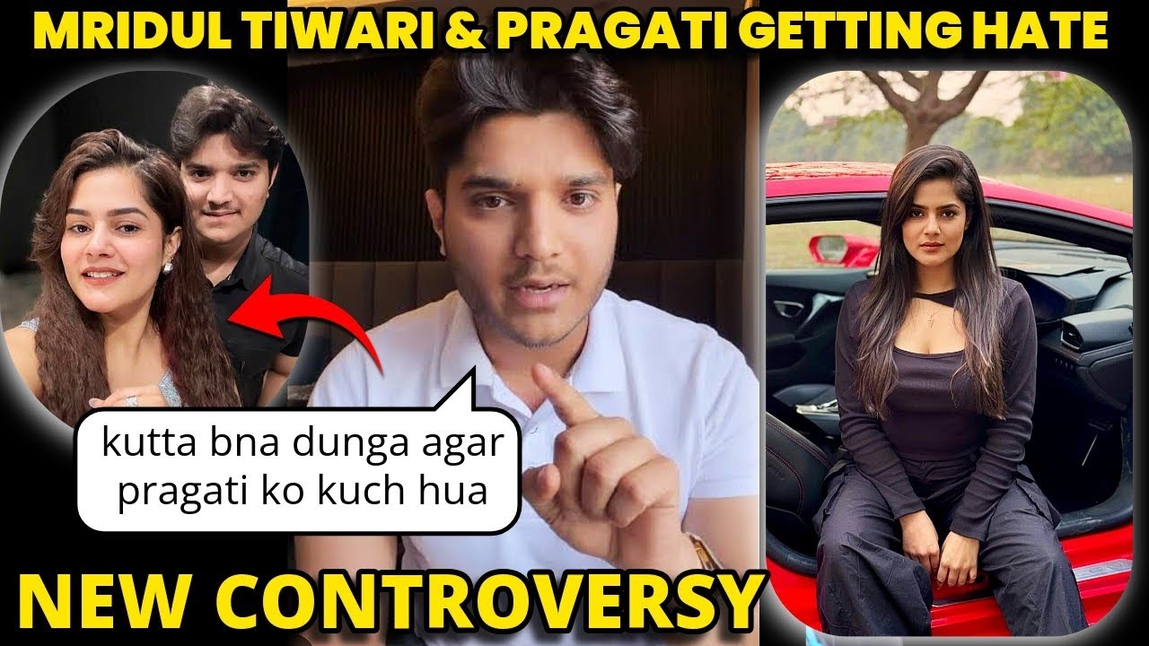 MRIDUL TIWAARI & PRAGATI CONTROVERSY