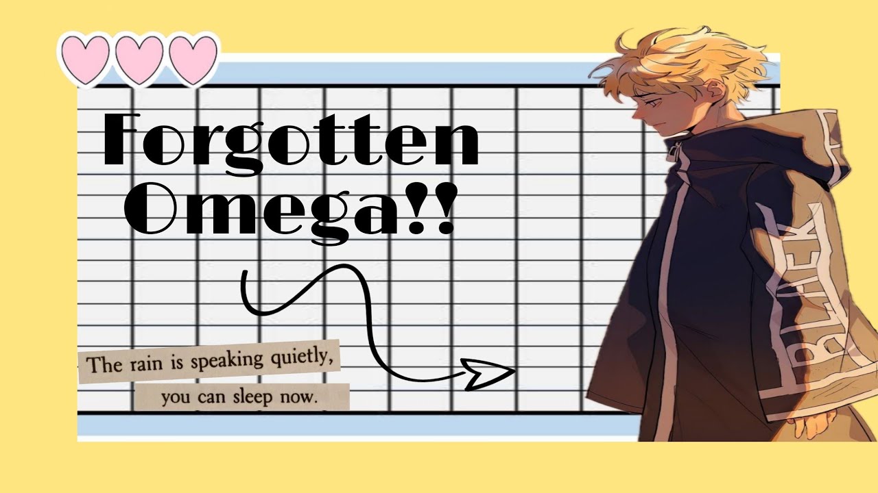 Forgotten Omega || T.Harem || Part 3.