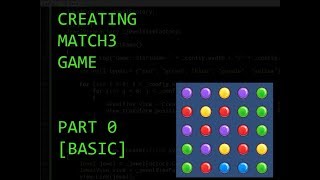 Creating Match3 Game step by step - Part 0 [Basic] screenshot 2