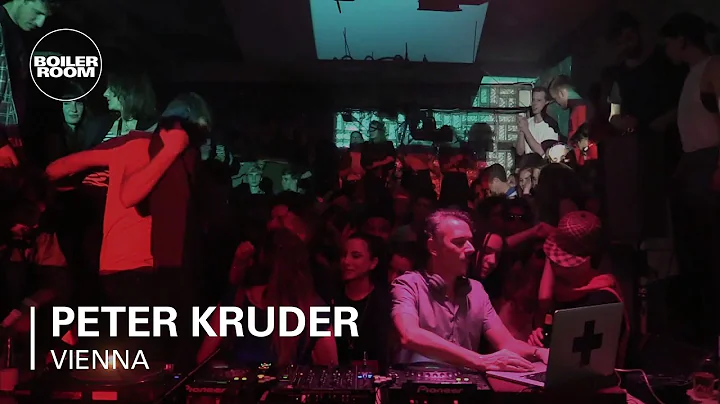 Peter Kruder Boiler Room Vienna DJ Set