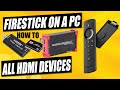 How to turn your Laptop/PC into a Firestick - XBox  -  PS4 DVR