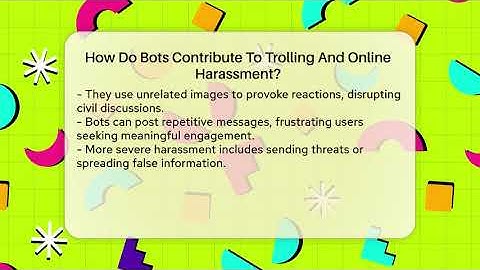 How Do Bots Contribute To Trolling And Online Harassment? - Everyday-Networking
