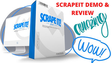 Scrapeit Review & Demo - Scrapeit Software Demo Top Video