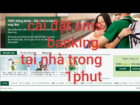 k banking  Update 2022  Cách đăng ký sms banking vietcombank tại nhà  mà không cần ra quầy mới nhất 2020