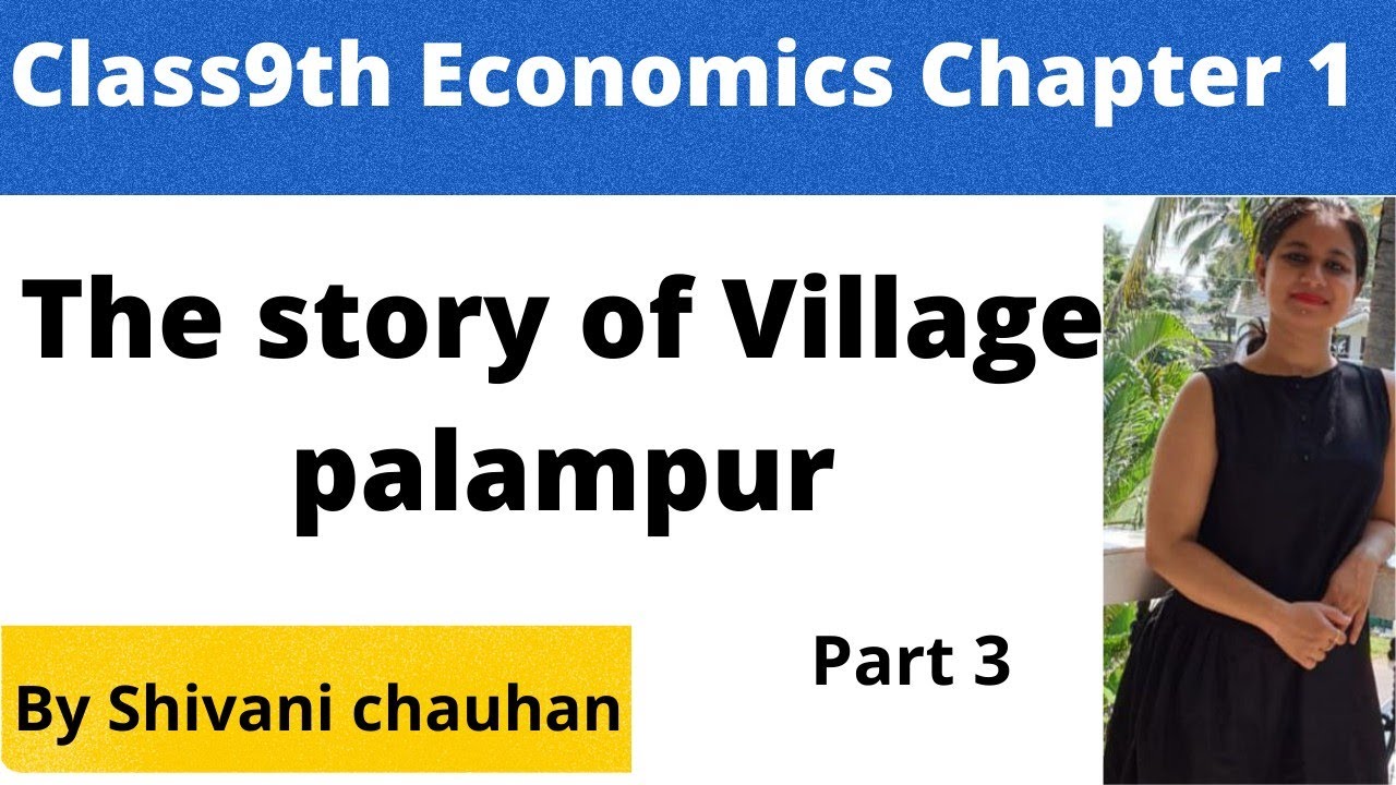 Class9th Economics Chapter 1 Story Of Village Palampur Part 3 Non Farm class9th-economics-chapter-1-story-of-village-palampur-part-3-non-farm