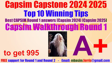 Capsim Walkthrough Round 1 -  Capsim guide - Capsim Round 1 - Tutorial   Step by Step to get 966
