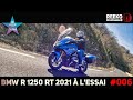 Essai r 1250 rt 2021  la gt selon bmw je kiffe ou pas  reeko unchained