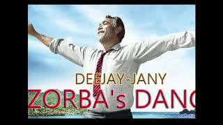 Video thumbnail of "Deejay-jany - Zorba's Dance ( 2018 )"