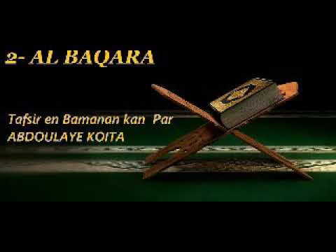 002- Al Baqara 178-186 Tafsir Bamananka par Abdoulaye Koita