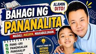 BAHAGI NG PANANALITA | Madali at Masayang Filipino Lesson! BAHAGI NG PANANALITA | Madali at Masayang Filipino Lesson!