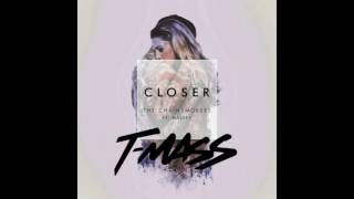 The Chainsmokers  Closer Ft Halsey tmass Remix
