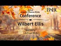 "Sorcery" by Wilbert Ellis | 42nd Annual Conference