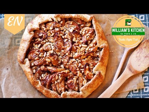 Rustic Apple Tart Recipe || William's Kitchen