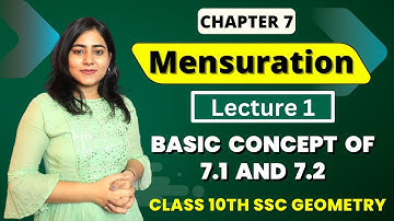 Chp 7 Mensuration | Basic Concept of 7.1 and 7.2 | Areas and Volumes of 3D figure | MH Board | Lec 1
