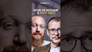 How I Became A Neo-Nazi @chabadorg