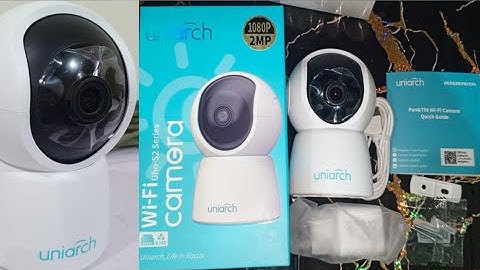 How To Configure Uniarch wireless camera installation -unv- Uho-s2 series @zunairali9