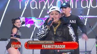 Frankotirador en Pasión de Sábado 18 05 2024