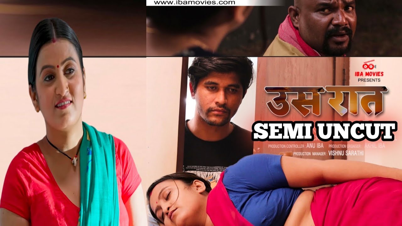 Us Raat | IBA MOVIES | Kenith Rai Semi Uncut Web Series - YouTube