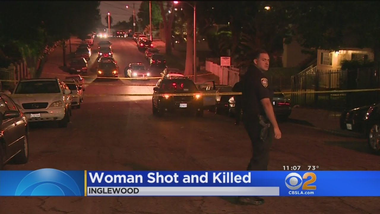 Woman Shot To Death In Inglewood DriveBy YouTube