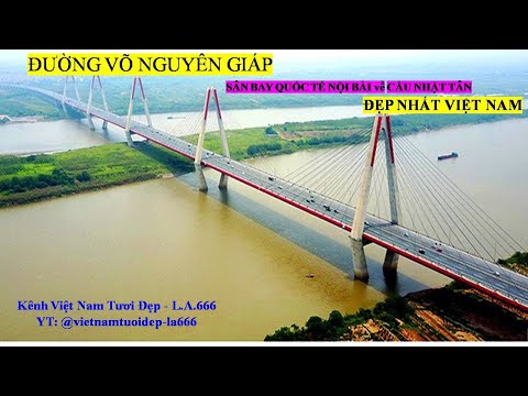 Chiêm ngưỡng Đường Võ Nguyên Giáp là đường đẹp nhất Việt Nam. ! 