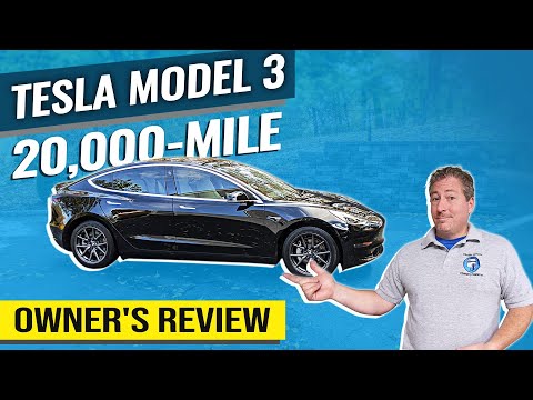 Tesla Model 3 20,000-Mile Owner's Review