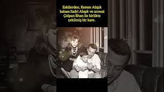 Kerem Alişiki̇n Babasi Sadri Alişik Ve Annesi̇ Çolpan Ilhan İle Nostalji̇k Görseli̇ Resimi