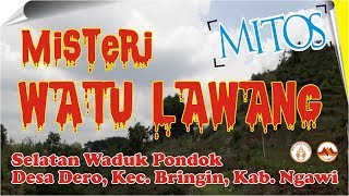 Misteri Watu Lawang 'Batu Pintu aneh di selatan Waduk Pondok Bringin Ngawi'