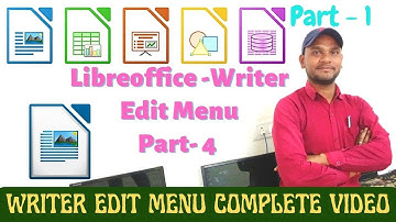 Libre office writer Edit menu tutorial//writer edit menu complete video in hindi//writer part -4
