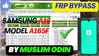 FRP BYPASS SAMSUNG A16 MODEL A165f BY MUSLIM ODIN DONE screenshot 4