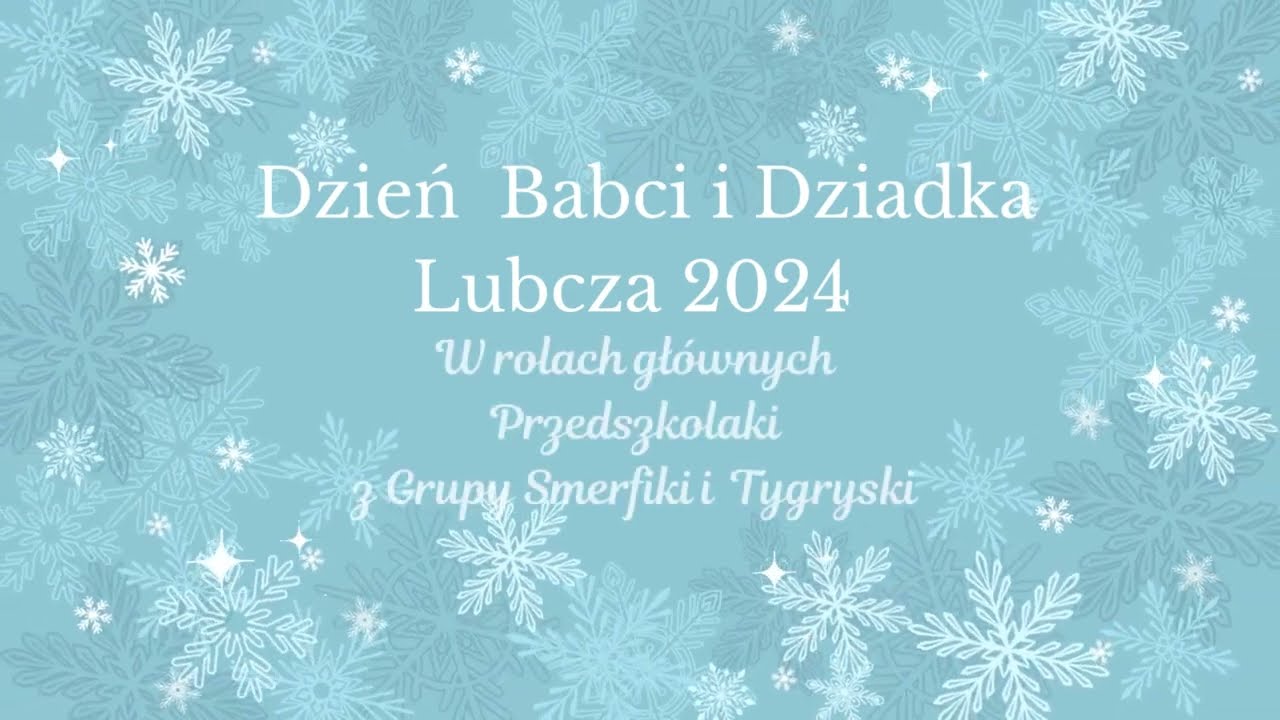 Dzień Babci i Dziadka Lubcza Przedszkole