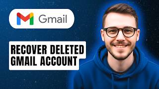 How To Recover Deleted Gmail Account [2026 Guide]