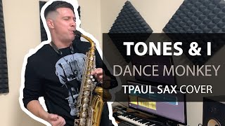 Tones and I - Dance Monkey (Saxophone Cover by TPaul) Resimi