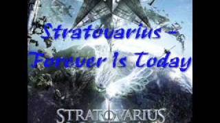 Stratovarius - Forever Is Today