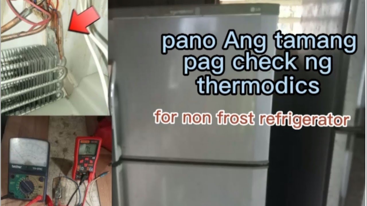 HOW TO CHECK THERMODICS, for non frost refrigerator YouTube