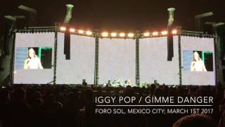 Iggy Pop, Gimme Danger live at Mexico City; March 2017