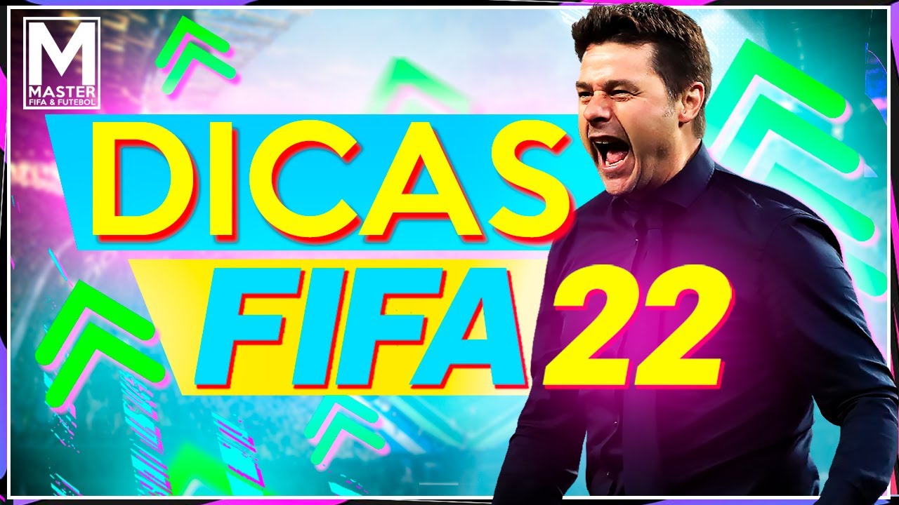 FIFA 22 - 10 DICAS SENSACIONAIS - Arena Virtual - Master Liga e