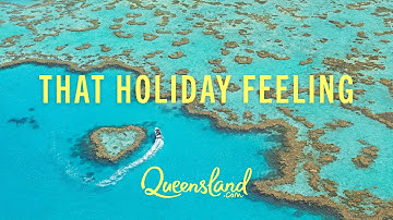That Queensland Holiday Feeling