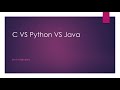 C Vs Python Vs Java