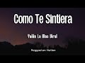 Yailin La Mas Viral - Como Te Sintiera (Letra/Lyrics) | Resiliencia