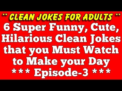 [funny clean jokes] 6 Super Funny Killing Hilarious but Best Clean Jokes for the Adults - Episode 3 