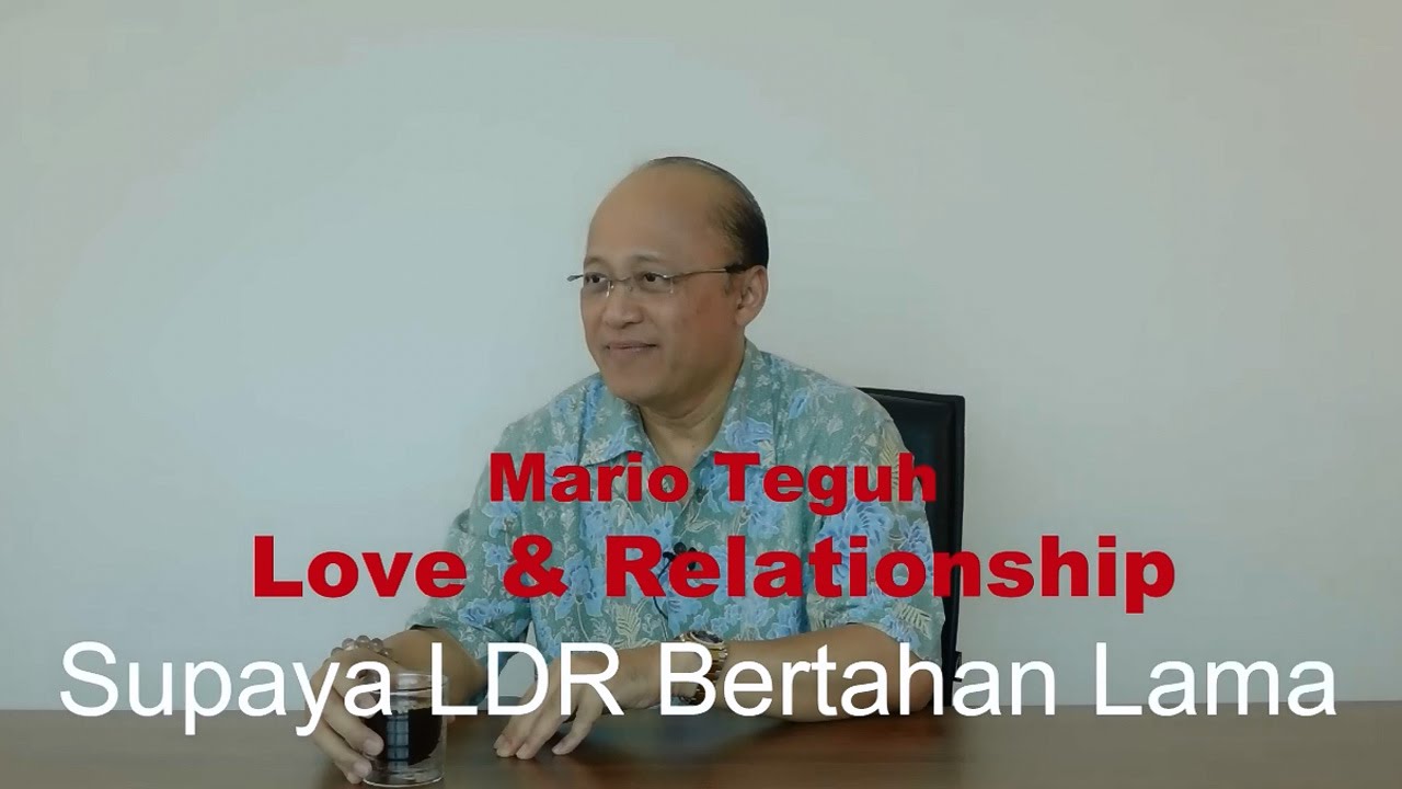 Supaya LDR Bertahan Lama Mario Teguh Love Relationship YouTube