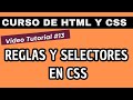 Cómo se escribe una regla CSS | Curso HTML Y CSS Videotutorial 13