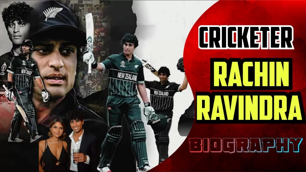 Cricketer Rachin Ravindra.The success journey of Rachin Ravindra. Full ...