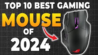 Top 10 Best Gaming Mouse [2024] - UPDATED | The Best Gaming Mice By Logitech, Asus, Razer & Redragon