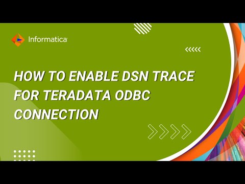 How to Enable DSN Trace for Teradata ODBC Connection