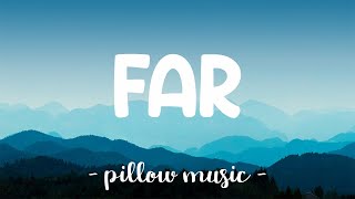 Far - Young Castro (Lyrics) 🎵
